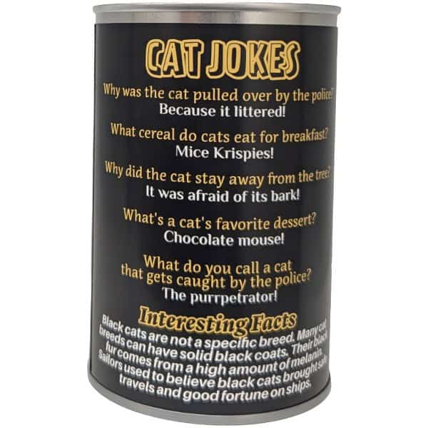 Close-up of the cat jokes and fun fact printed on the side of the Canned Black Cat can.